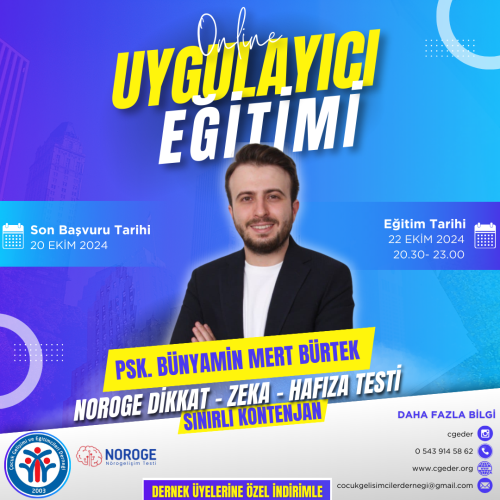 NOROGE NÖROGELİŞİMSEL DİKKAT-ZEKA- HAFIZA TESTİ UYGULAYICI EĞİTİMİ